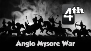 Fourth Anglo Mysore War in Hindi | Modern History of India | UPSC Spectrum