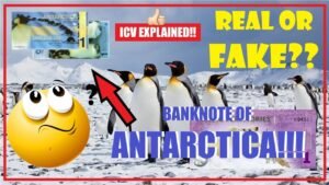 Antarctica’s Banknote !! || Fantasy Banknotes!! || Real or Fake?? || ICV Explained !!