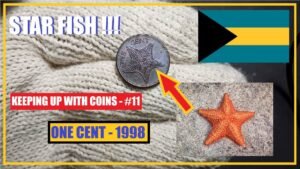 KEEPING UP WITH COINS || PART 11 || The Bahamas – One Cent –