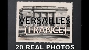 Versailles | France | 20 real photos including Versailles Palace, Versailles Queen Rooms | 1950/60’s