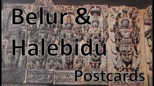 Deltiology | Belur | Halebidu | Postcards | Hobbies | Collection | Vintage