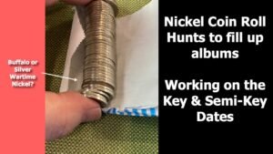 Hidden Treasures in Nickel Coin Rolls