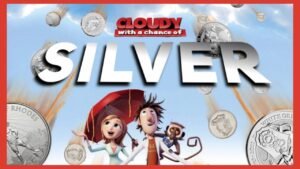 Cloudy With A Chance Of Silver