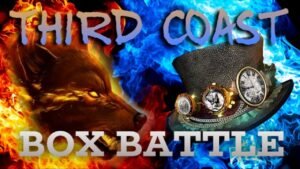 Third Coast BOX BATTLE!!!