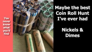 Hunting Nickel & Dime Rolls: How to Build a Coin Collection