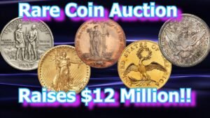 $12 Million Rare Coin Auction Features Spectacular Coins Worth Big Money