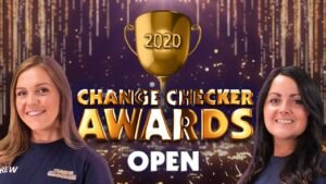2020 Change Checker Awards – NOW OPEN!