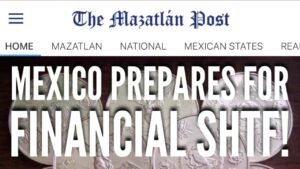 Is Mexico Preparing for Financial SHTF?!