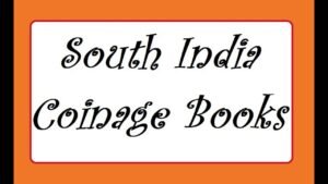Books on South India Coinage. दक्षिण भारत के सिक्के पर पुस्तकें।