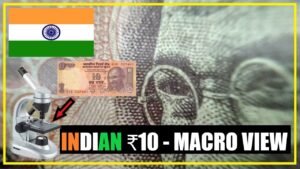 Indian ₹10 || Gandhiji on Right || Macro View