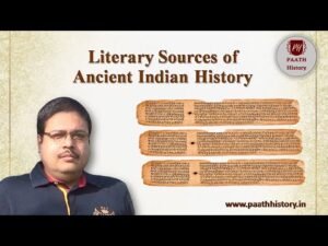 Literary Sources of Ancient Indian History।Created by PAATH History