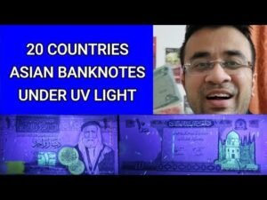 Asian Currencies under UV Light – What happens to Banknotes under UV Light ?