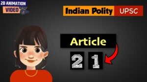 Article 21 of Indian Constitution in Hindi | Right to Freedom | Fundamental Rights | UPSC