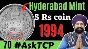 5 Rupees Coin | Hyderabad Mint 1994 #AskTCP 70 | The Currencypedia
