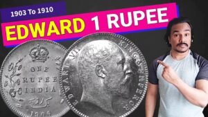 BRITISH INDIA COINS | EDWARD ONE RUPEE | EDWARD VII KING EMPEROR COIN VALUE