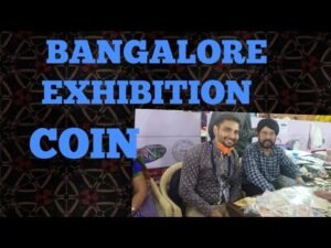 Banglore coin exhibition old coin and notes exhibition Banglore