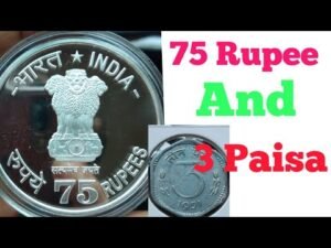 75 Rupee and 3 Paisa coin information with price #gyanganga #oldcoin