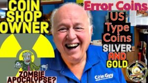 Coin Shop Owner talks about error coins, US Type coins, Bitcoin, and zombies?