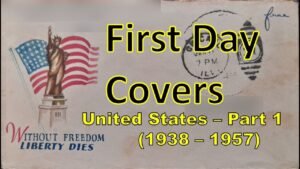 Philately | First Day Covers | United States – Part 1 | 1938 – 1957 | Hobbies | Collection | Vintage
