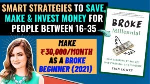BROKE MILLENNIAL BOOK SUMMARY IN HINDI BY ERIN LOWRY | MAKE 30,000₹/MONTH 💰 AS SIDE INCOME FROM HOME