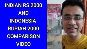 Indian rs 2000 and indonesia rupiah 2000 comparison video