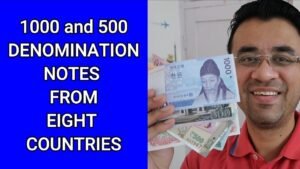 1000 and 500 Denomination Notes of Eight Countries – Foreign Currency Collection
