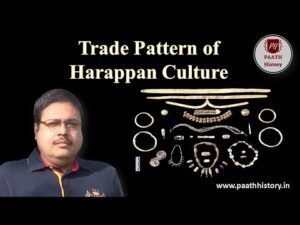 Trade Pattern of Harappan Culture।Created by PAATH History