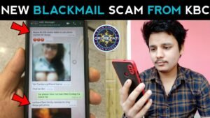 KBC लॉटरी win का मैसेज आने पर hack हो रहा whatsapp, फिर लूट लेते हैं जबरदस्ती blackmail करके