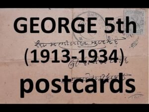 George 5th Postcards | 1913 to 1934 | British India | Postal History | Collection | Hobby