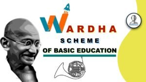 Wardha Scheme of Education 1937 in Hindi | Modern History of Indian for UPSC