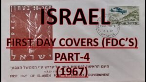 Philately | First Day Covers (FDC’s) | Israel | Part – 4 (1967) | Vintage | Hobbies | Collection