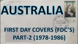 Philately | First Day Covers (FDC’s) | Australia | Part – 2 (1978 1986) | Vintage | Hobbies