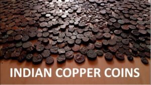 Indian Coin Collection | Copper Coins Of India | 6th cent BC – 1900’s | 2500 years of Indian Coinage