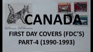Philately | First Day Covers (FDC’s) | Canada | Part – 4 (1990 1993)| Vintage | Hobbies