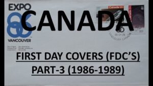 Philately | First Day Covers (FDC’s) | Canada | Part – 3 (1986 1989)|Vintage | Hobbies