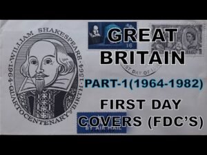 Philately | First Day Covers (FDC’s) | GREAT BRITAIN PART 1 (1964 1982) |Vintage | Hobby