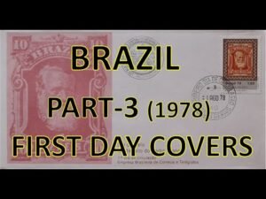 Philately | First Day Covers (FDC’s) | Brazil | Part – 3 (1978) |Vintage | Hobby