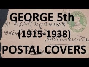 George 5th Postal Covers | 1915 to 1938 | British India | Postal History | Collection | Hobby