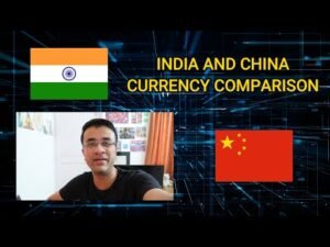 Indian vs China Currency Comparison Video
