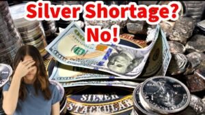 A global silver shortage? Buy silver now before it’s too late?