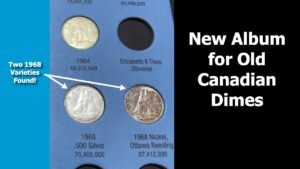 Coin Collection Series: Filling an Album with Older Canadian Dimes