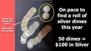 Coin Roll Hunting for Silver Dimes – 30 Found this year!