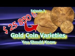 Gold Coin Varieties You Should Know Ep.3 – 1911, 1901,