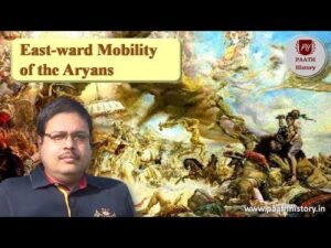 Eastward Mobility of the Aryans।The Later Vedic Age।Created by PAATH History