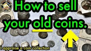 How to sell your old coins. I appraise a coin collection.