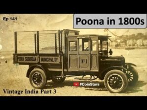 Ep 141: Vintage Poona in 1800s | Vintage India | Part