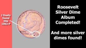 Finishing an Album and Finding Silver Dimes Coin Roll Hunting