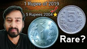 1 Rupee of 2019 – Noida Mint बन सकता है? 5 rupees 2004 – Hyderabad mint ⭐?