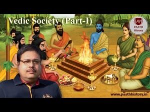 Vedic Society (Part I)।Social Structure in the Vedic Age।Created by PAATH History
