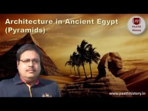 Architecture in Ancient Egypt।Pyramid in Ancient Egypt।Egyptian Pyramid।Created by PAATH History